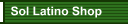 Sol Latino Shop